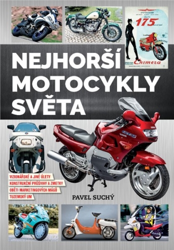 Nejhorší motocykly světa