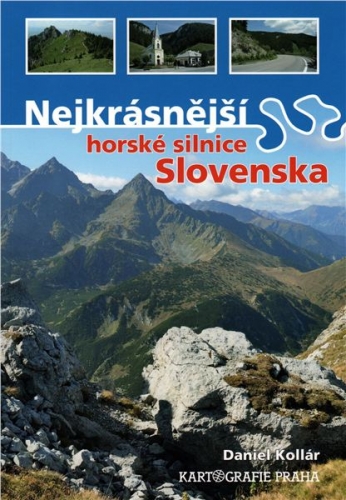 Nejkrásnější horské silnice Slovenska